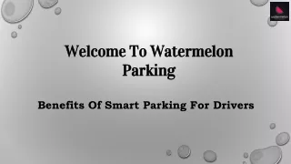 Benefits Of Smart Parking For Drivers