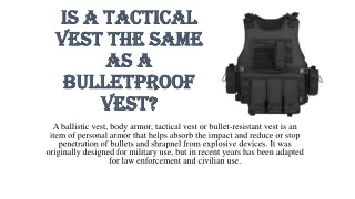 Is a tactical vest the same as a