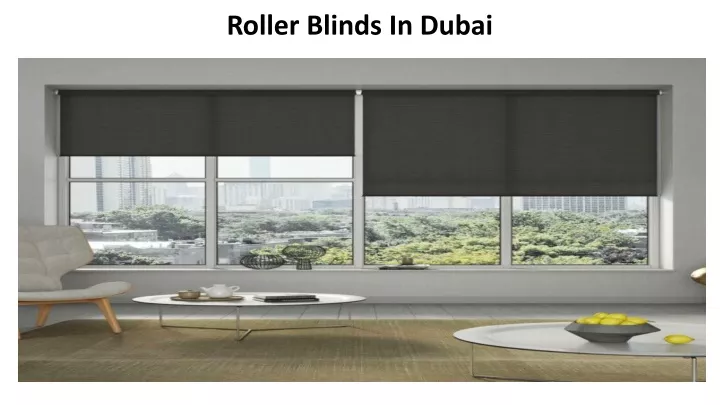 roller blinds in dubai