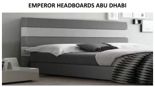 EMPEROR HEADBOARDS ABU DHABI
