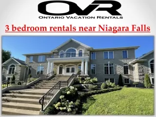 3 bedroom rentals near Niagara Falls
