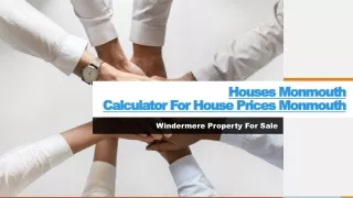 Houses Monmouth_Calculator For House Prices Monmouth_Windermere Real Estate
