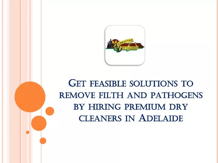 get feasible solutions to remove filth and pathogens by hiring premium dry cleaners in adelaide