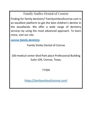 Conroe Family Dentistry  Familysmilesofconroe.com