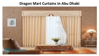 Dragon Mart Curtains In Abu Dhabi