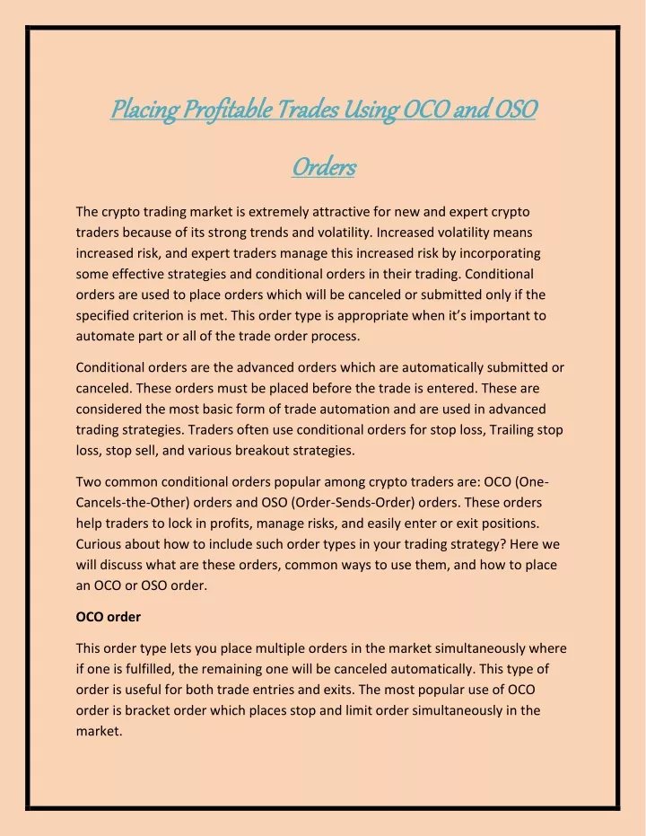 placing profitable trades using