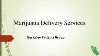 Marijuana Delivery Services