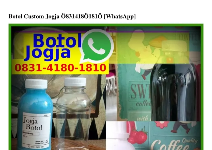 botol custom jogja 831418 181 whatsapp
