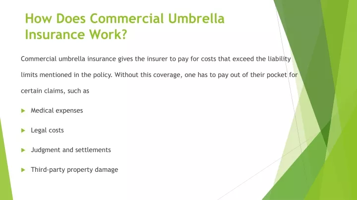 how does commercial umbrella insurance work