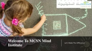 welcome to mcsn mind institute