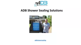 adb shower sealing solutions