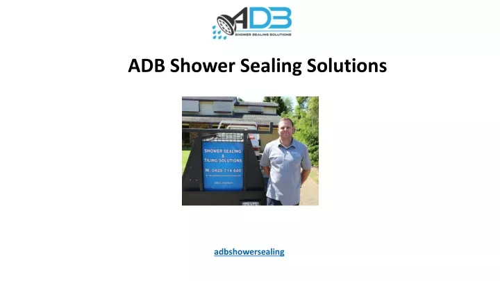 adb shower sealing solutions