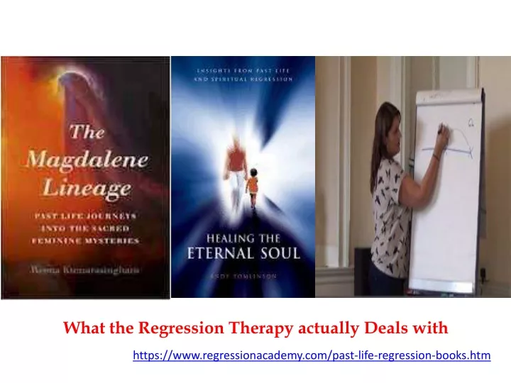 what the regression therapy actually deals with