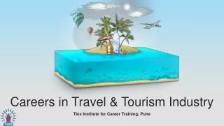 Careers in Travel & Tourism Industry