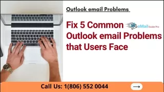 How to Fix 5 Outlook Problems that Users Face