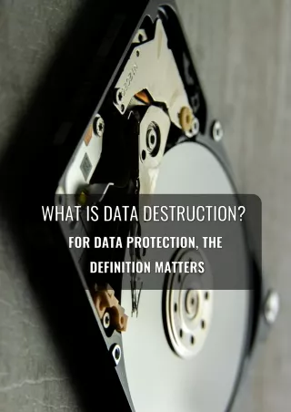 What is Data Destruction
