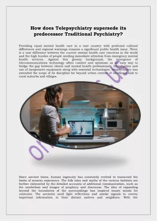 How does Telepsychiatry supersede its predecessor Traditional Psychiatry?