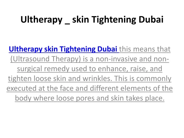 ultherapy skin tightening dubai