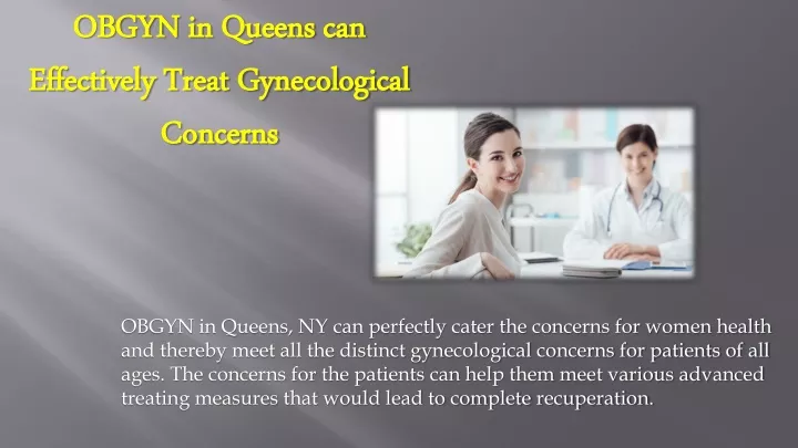 obgyn in queens can effectively treat