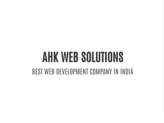 ahk web solutions best web development company
