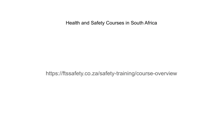 health and safety courses in south africa
