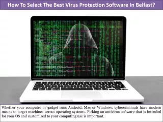 How To Select The Best Virus Protection Software In Belfast