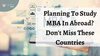 Planning To Study MBA In Abroad Don't Miss These Countries