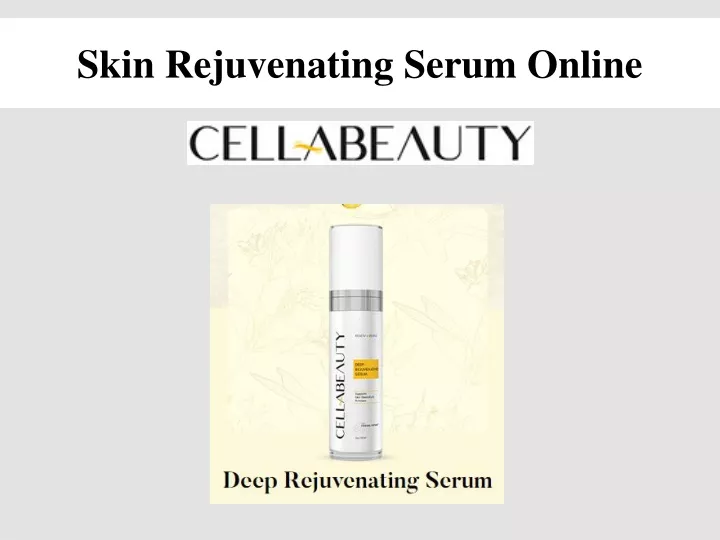 skin rejuvenating serum online