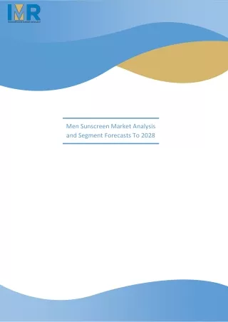 men sunscreen market analysis and segment