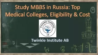 Study MBBS in Russia Top Medical Colleges, Eligibility & Cost