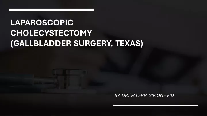 laparoscopic cholecystectomy gallbladder surgery