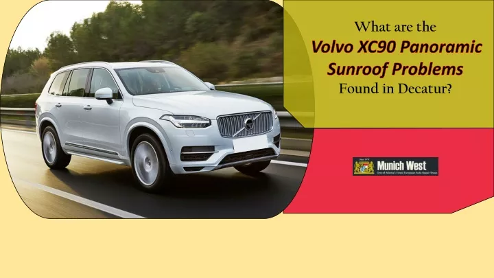 what are the volvo xc90 panoramic sunroof