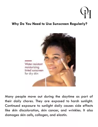 why do you need to use sunscreen regularly