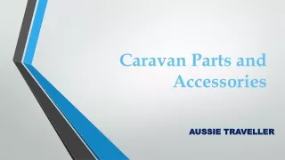 Some important Caravan Accessories you should never forget