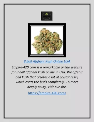 Searching For 8 Ball Afghani Kush Online In Usa