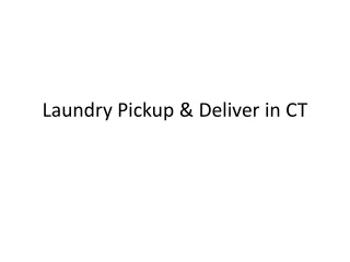 Laundry Pickup & Deliver in CT