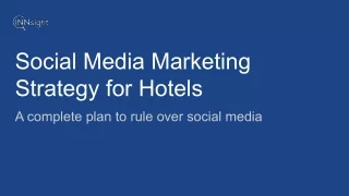 Social Media Marketing Strategy for Hotels