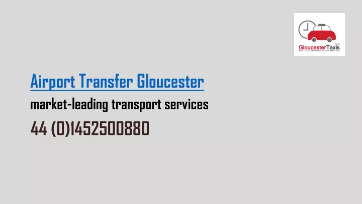 airport transfer gloucester