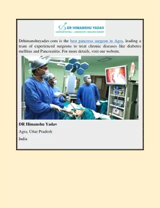 Best Pancreas Surgeon in Agra | Drhimanshuyadav.com