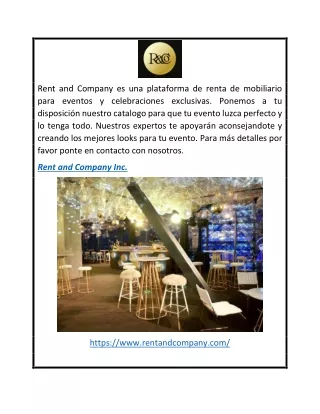 Rent and Company renta de mobiliario en tendencia  rentandcompany.com