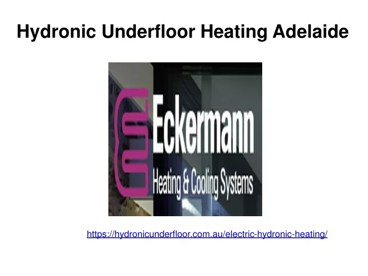 hydronic underfloor heating adelaide