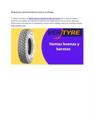 llantas buenas y baratas de todas las marcas en un solo lugar.