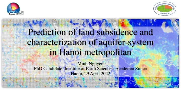 prediction of land subsidence and characterization of aquifer system in hanoi metropolitan