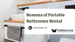 reasons of portable bathrooms rental