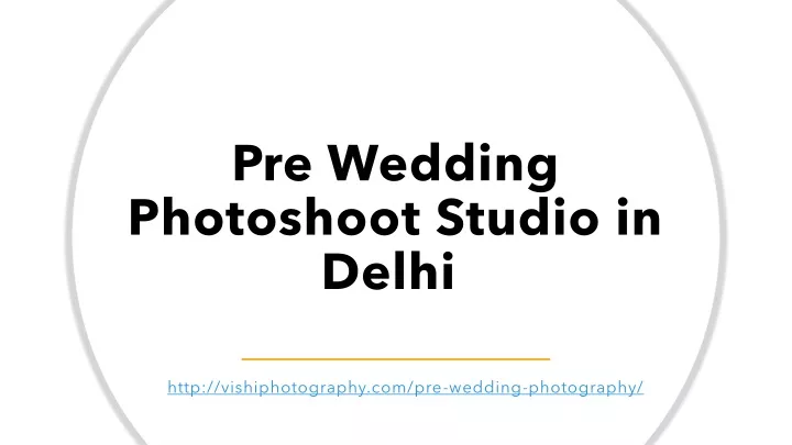 pre wedding photoshoot studio in delhi