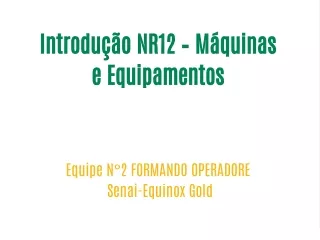introdu o nr12 m quinas e equipamentos