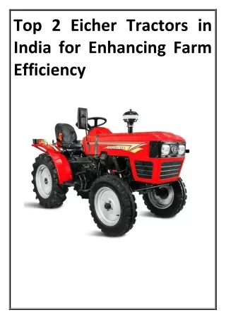 Top 2 Eicher Tractors in India for Enhancing Farm Efficiency