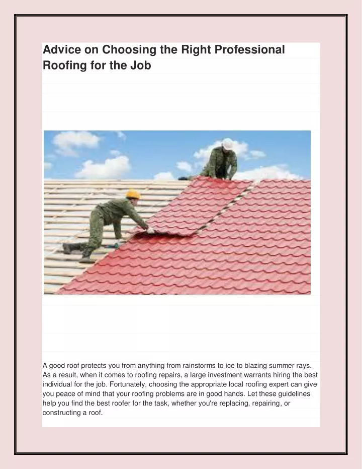 advice on choosing the right professional roofing