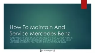 How To Maintain And Service Mercedes-Benz