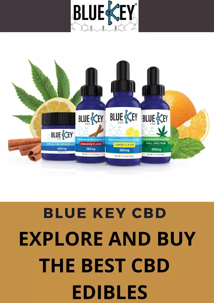blue key cbd explore and buy the best cbd edibles